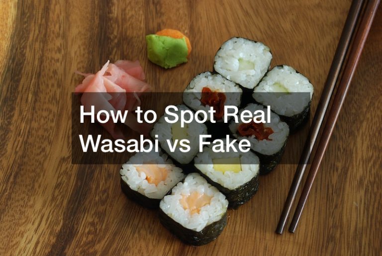 How to Spot Real Wasabi vs Fake Vegan Motivation